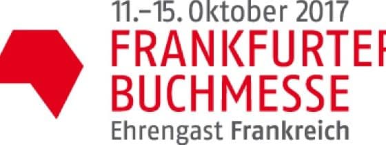Die Frankfurter Buchmesse 2017: Ehrengast Frankreich